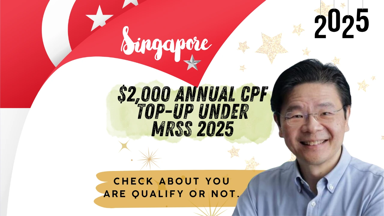 2,000 Annual CPF Top-Up Under MRSS 2025