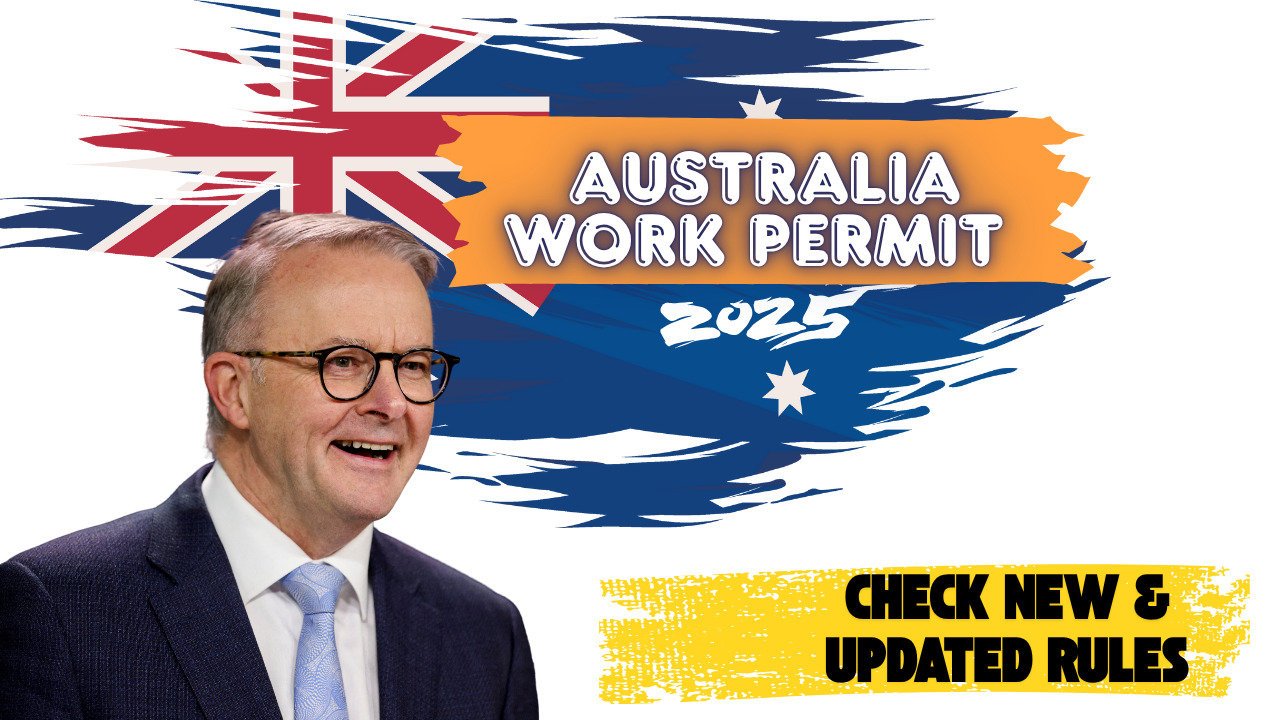 Australia Work Permit 2025