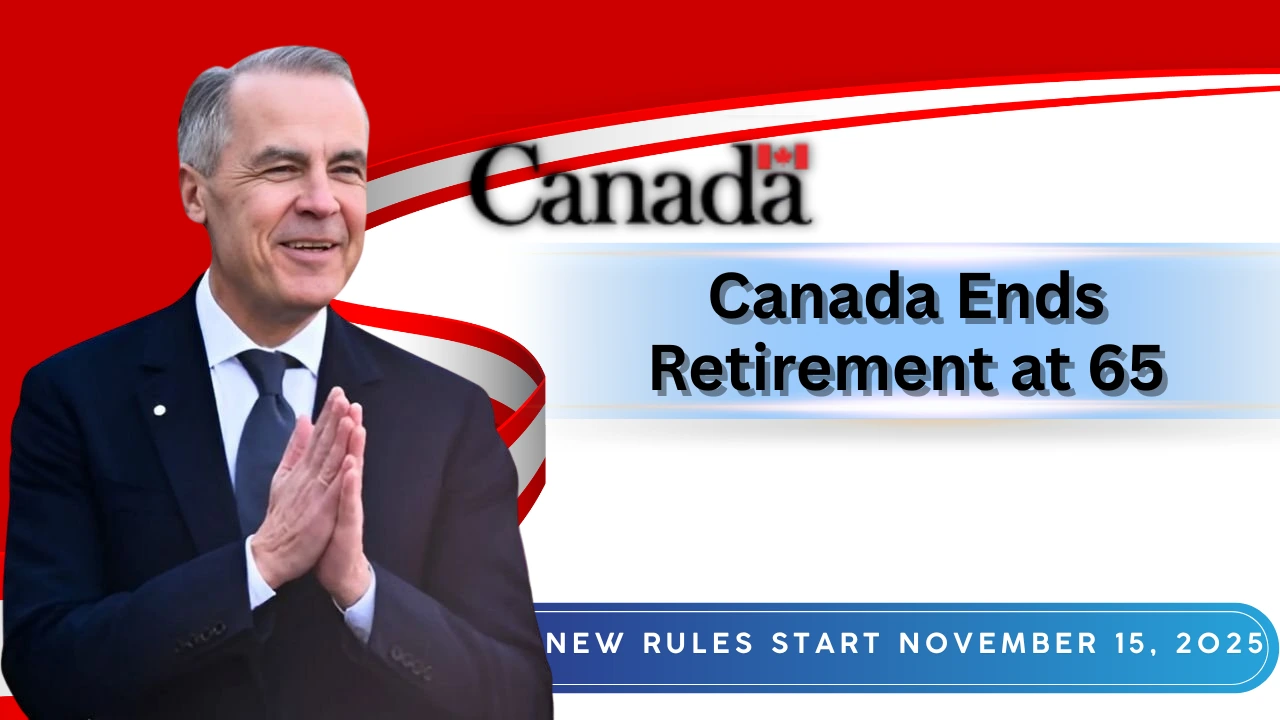 Canada Ends Retirement