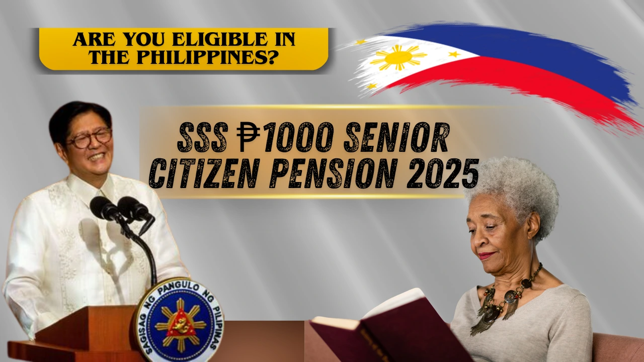 SSS ₱1000 Senior Citizen Pension 2025
