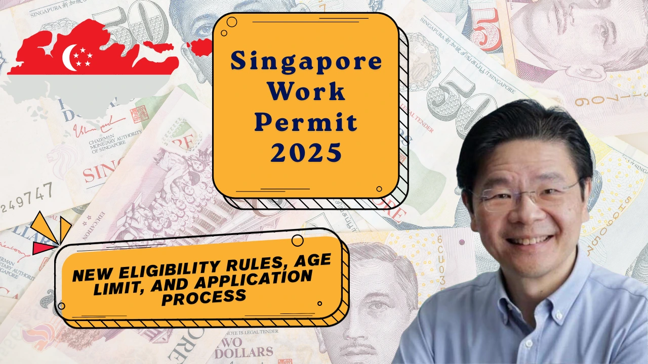 Singapore Work Permit 2025