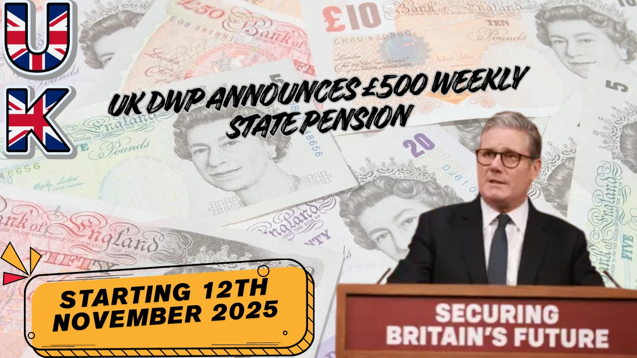 UK DWP Announces £500 Weekly State Pension 2025