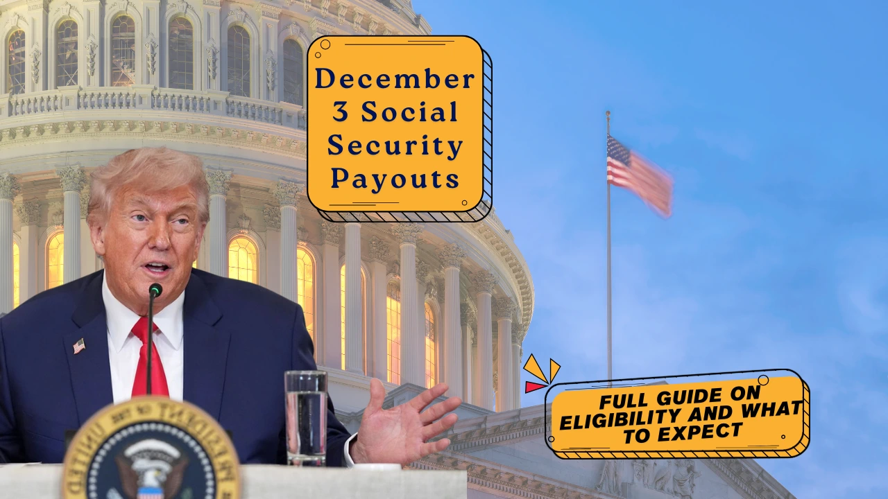 December 3 Social Security Payouts